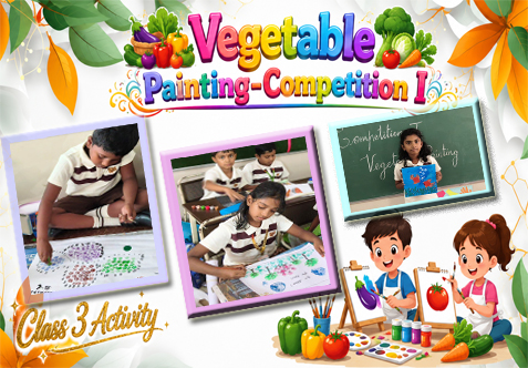 Our Class 3 students enthusiastically participated in a Vegetable Colouring Activity designed to make learning both fun and meaningful. Through this engaging activity, children identified various vegetables, learned their names and colours, and explored their importance in maintaining a healthy lifestyle.