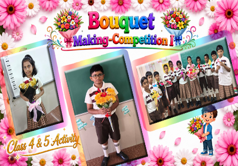 Today, we conducted Competition 1 - Bouquet Making under the theme "Young Architect Challenge" for Classes 4 & 5 is designed to inspire creativity, aesthetic appreciation, and artistic expression among young learners.